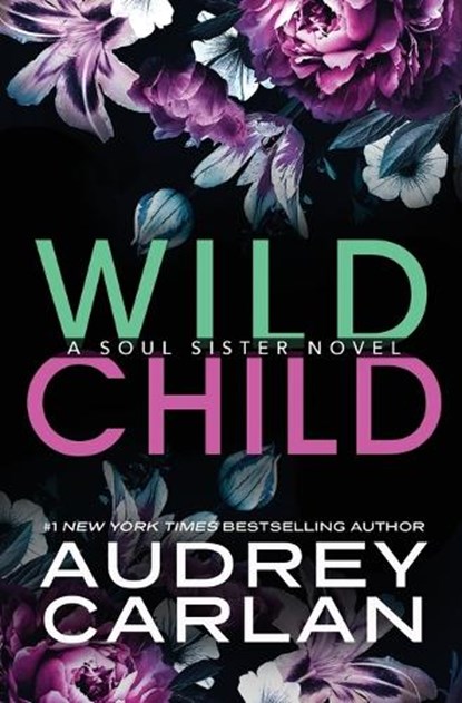 Wild Child, Audrey Carlan - Paperback - 9781943340163