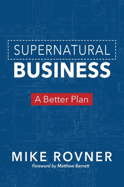 Supernatural Business, Mike Rovner - Paperback - 9781943361618