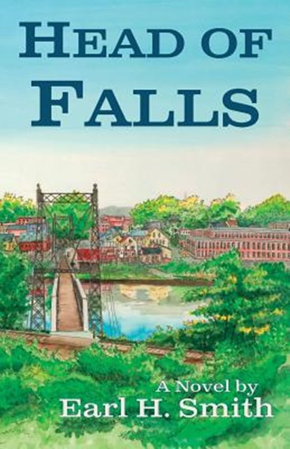 Head of Falls, Earl H. Smith - Paperback - 9781943424153