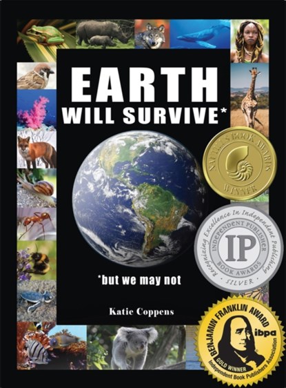Earth Will Survive, Katie Coppens - Gebonden - 9781943431731