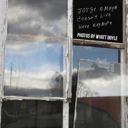 Jorge Amaya Doesn't Live Here Anymore, niet bekend - Paperback - 9781943444090