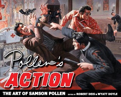 Pollen's Action, Robert Deis ; Wyatt Doyle - Gebonden - 9781943444205