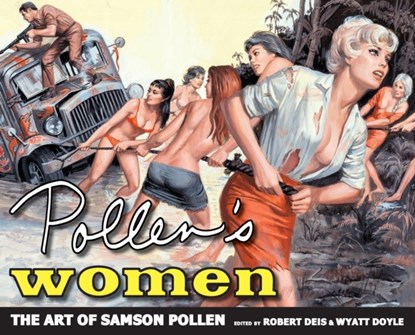 Pollen's Women, Robert (US Air Force United States Foreign Service Air Force Times Aerospace America) Deis ; Wyatt (New Texture the Stanley J Zappa Quartet Kendra Steiner Editions League of) Doyle - Gebonden - 9781943444212