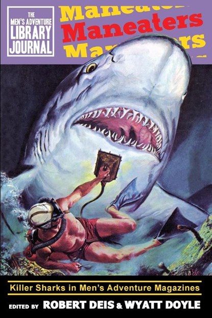 Maneaters, Robert Deis ; Wyatt Doyle - Paperback - 9781943444281