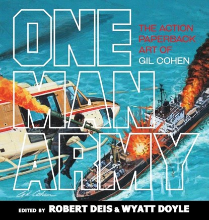 One Man Army, Wyatt Doyle ; Robert Deis - Gebonden - 9781943444564
