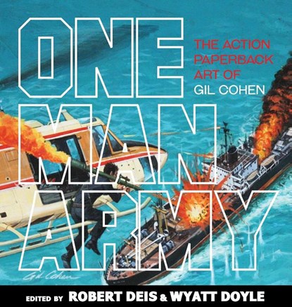 One Man Army, Wyatt Doyle ; Robert Deis - Gebonden - 9781943444564