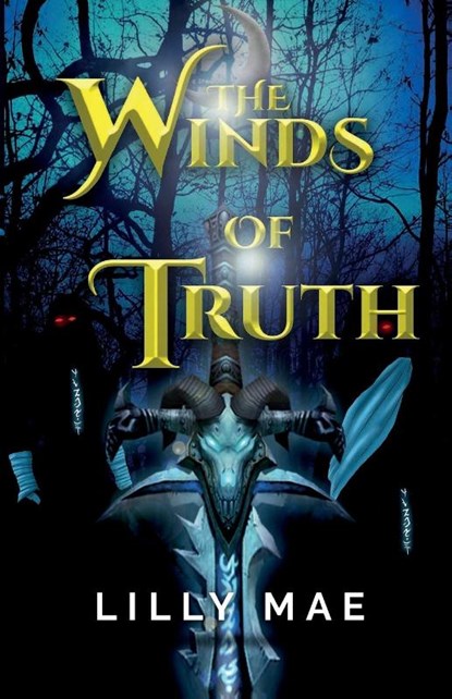 The Winds of Truth, Lilly Mae - Paperback - 9781943515479