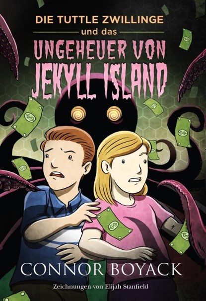 Die Tuttle Zwillinge und das Ungeheuer von Jekyll Island, Connor Boyack - Paperback - 9781943521227