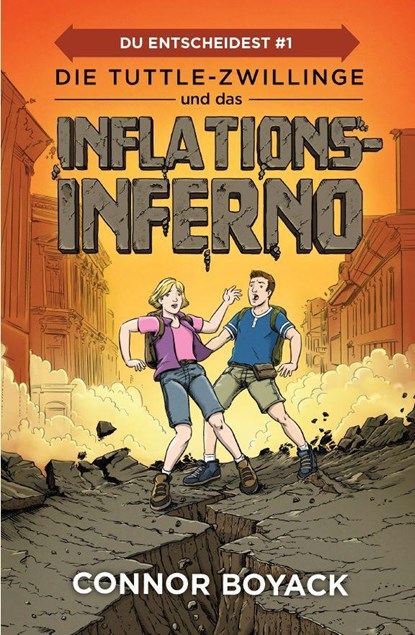 Die Tuttle-Zwillinge und das Inflationsinferno, Connor Boyack - Paperback - 9781943521685