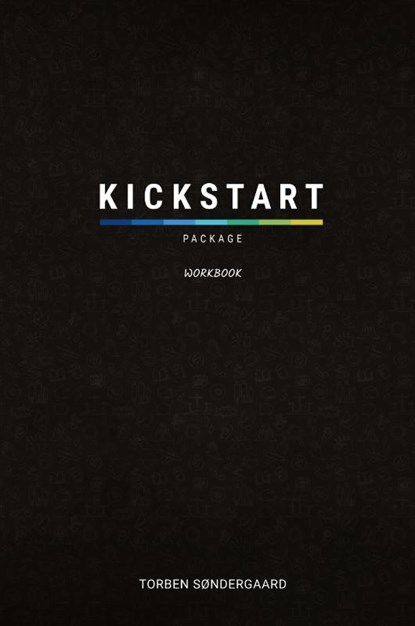Kickstart Package Workbook, Torben Sondergaard - Paperback - 9781943523962