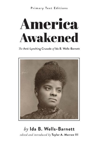 America Awakened, Ida B Wells-Barnett - Paperback - 9781943536689