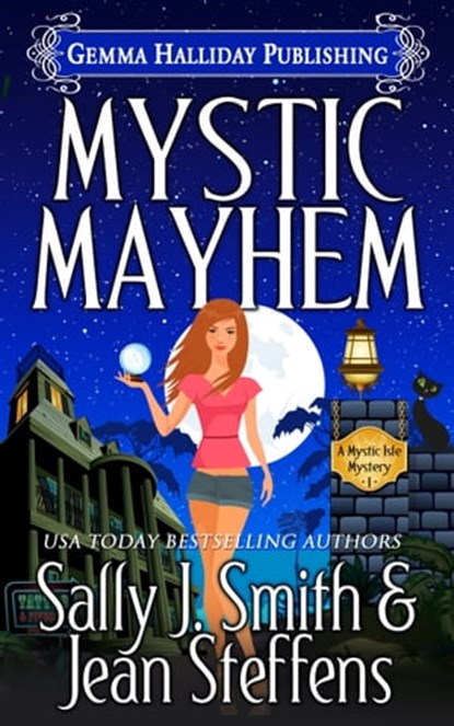 Mystic Mayhem, Sally J. Smith ; Jean Steffens - Ebook - 9781943587117