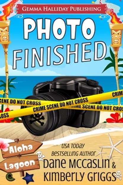Photo Finished, Dane McCaslin ; Kimberly Griggs - Ebook - 9781943587568