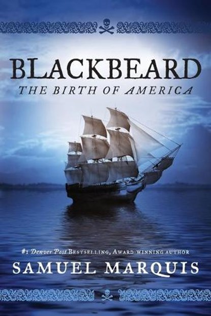 Blackbeard, MARQUIS,  Samuel - Paperback - 9781943593217