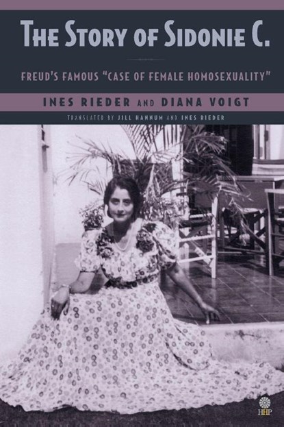 The Story of Sidonie C, Ines Rieder ; Diana Voigt - Paperback - 9781943596126