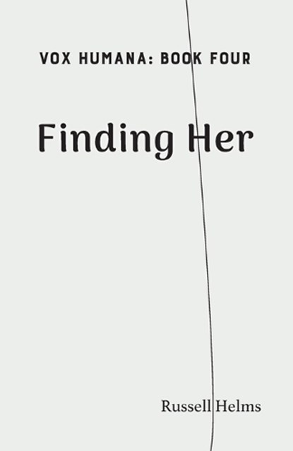 Finding Her, Russell Helms - Paperback - 9781943661572