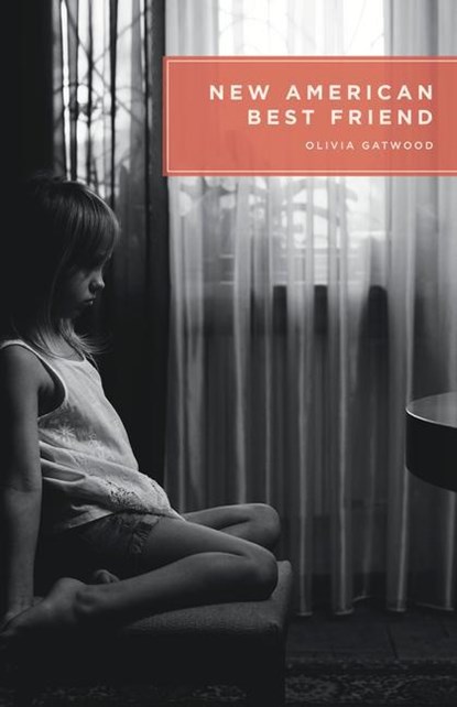 New American Best Friend, Olivia Gatwood - Paperback - 9781943735105