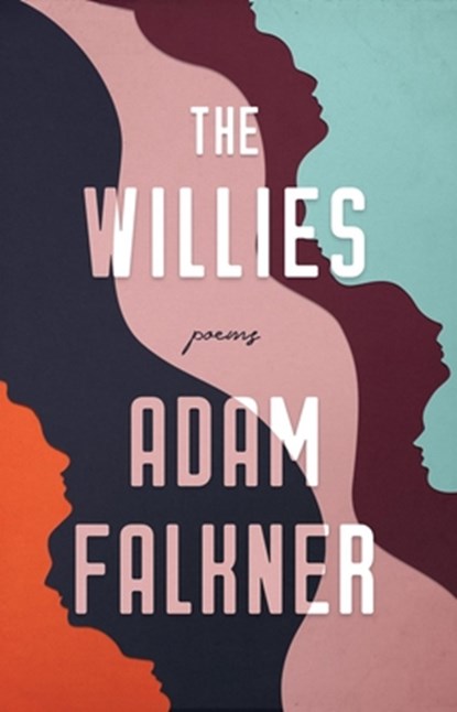 The Willies, Adam Falkner - Paperback - 9781943735662