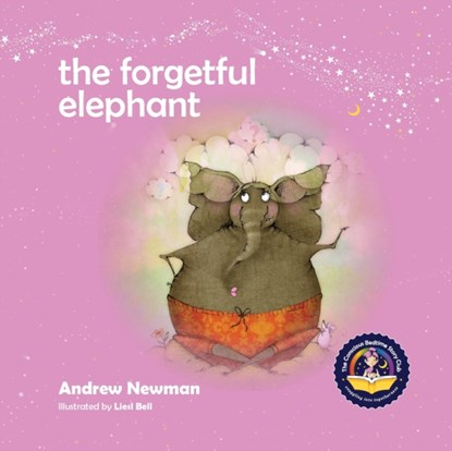 The Forgetful Elephant, Andrew Newman - Paperback - 9781943750184