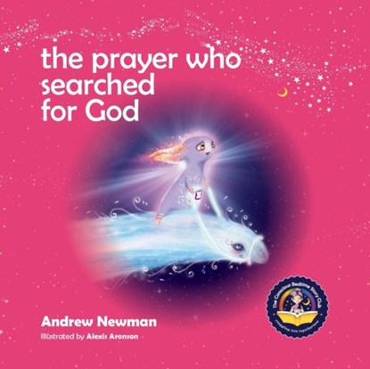 The Prayer Who Searched For God, NEWMAN,  Andrew Sam - Paperback - 9781943750375