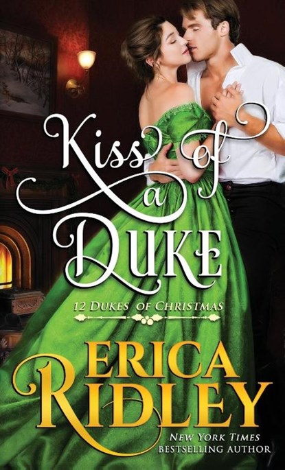 Kiss of a Duke, Erica Ridley - Paperback - 9781943794539