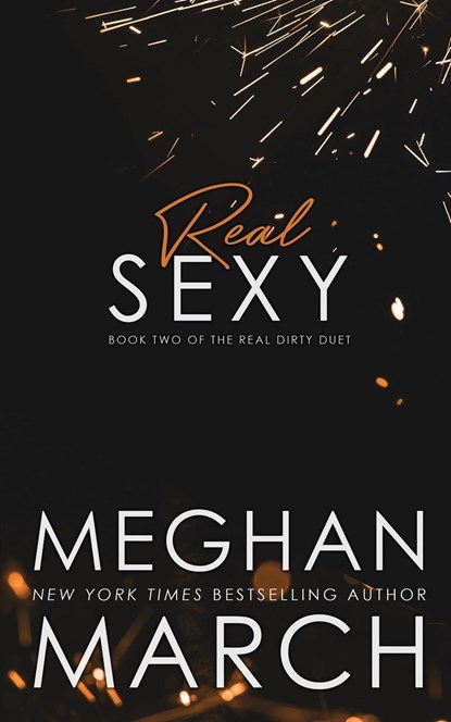 Real Sexy, Meghan March - Paperback - 9781943796090