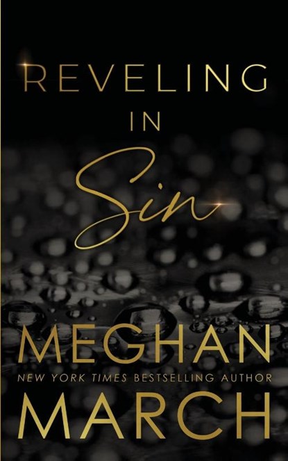 Reveling in Sin, Meghan March - Paperback - 9781943796212