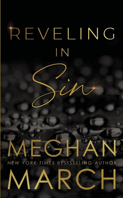 Reveling in Sin, Meghan March - Paperback - 9781943796212