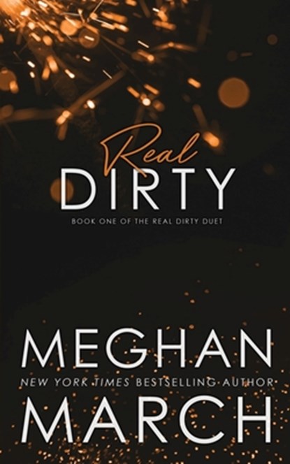 Real Dirty, Meghan March - Paperback - 9781943796694