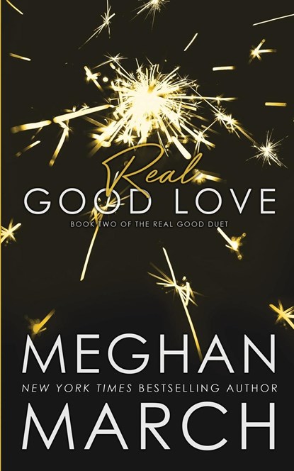 Real Good Love, Meghan March - Paperback - 9781943796717