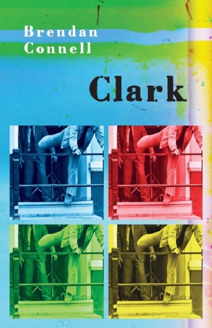 Clark, Brendan Connell - Paperback - 9781943813223