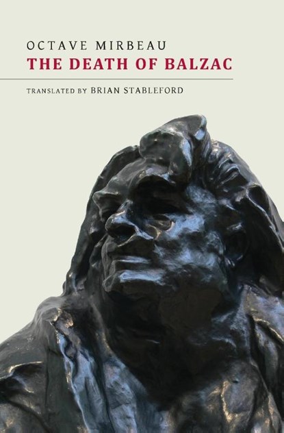 The Death of Balzac, Octave Mirbeau - Paperback - 9781943813568