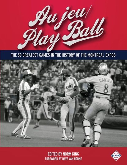 Au jeu/Play Ball, Norm King ; Greg Erion ; Len Levin - Paperback - 9781943816156