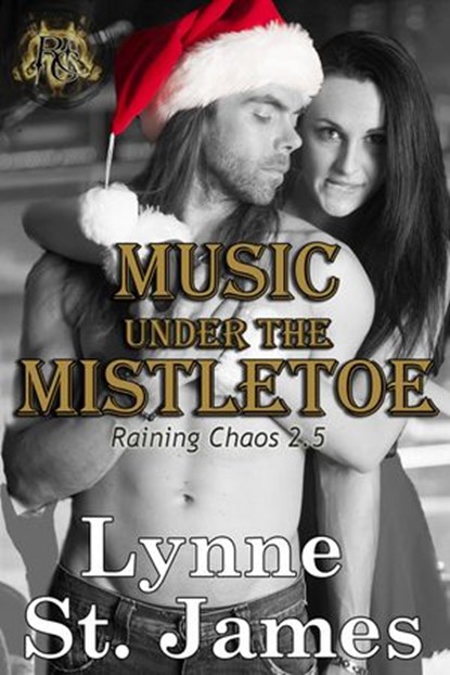 Music Under the Mistletoe, Lynne St. James - Ebook - 9781943846672