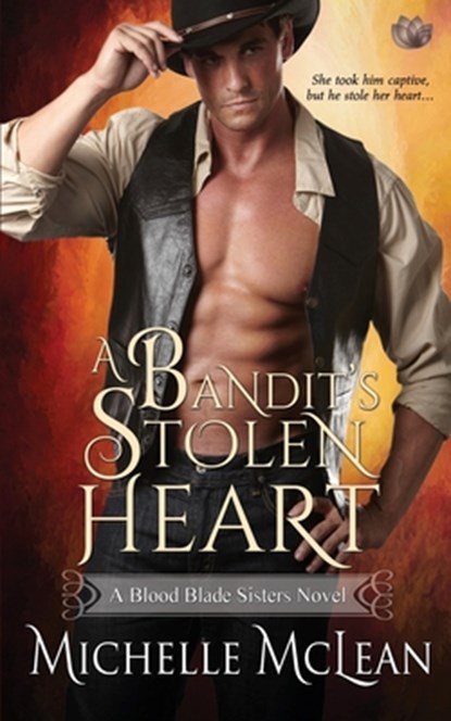 A Bandit's Stolen Heart, Michelle McLean - Paperback - 9781943892334