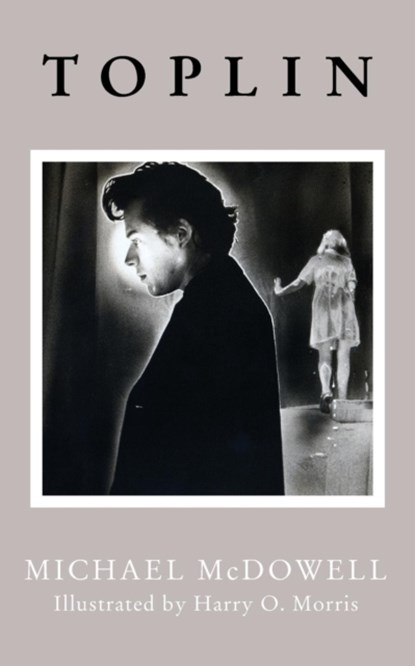 Toplin (Valancourt 20th Century Classics), Michael McDowell - Paperback - 9781943910182