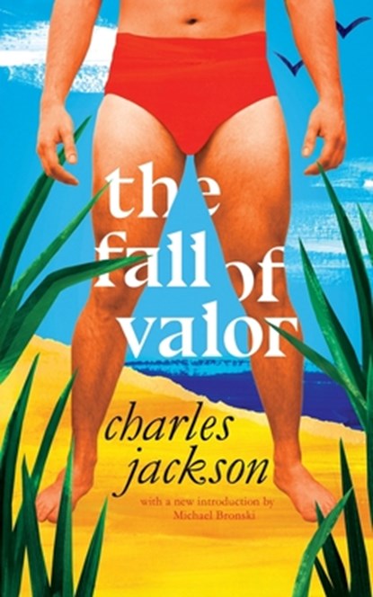 Jackson, C: Fall of Valor (Valancourt 20th Century Classics), Charles Jackson - Paperback - 9781943910489