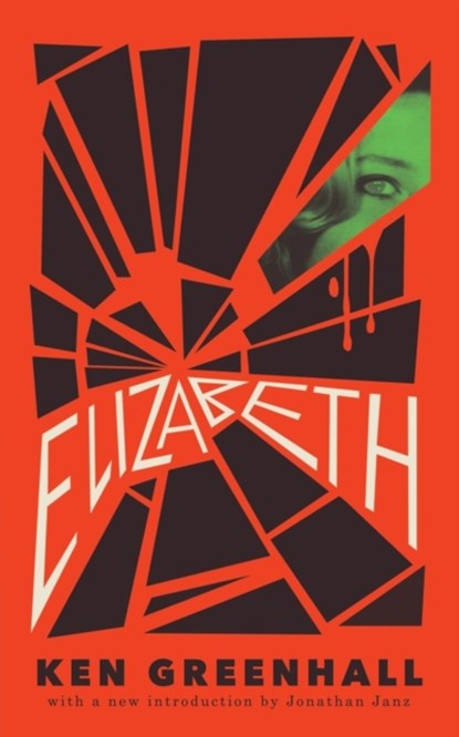 Elizabeth, Ken Greenhall ; Jessica Hamilton - Paperback - 9781943910670