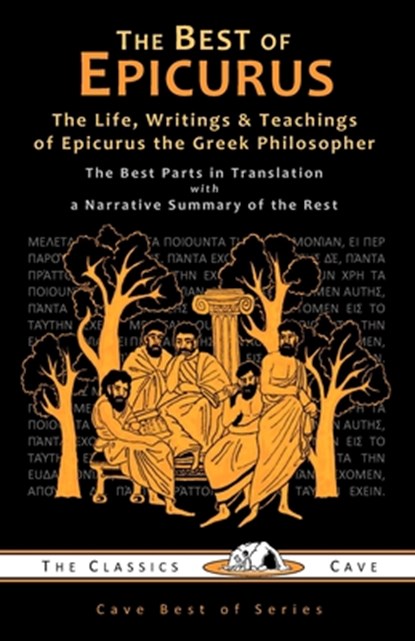 The Best of Epicurus, Epicurus - Paperback - 9781943915101
