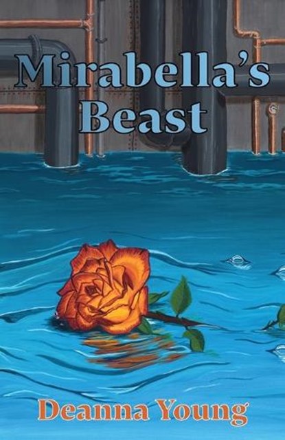 Mirabella's Beast, Deanna Young - Paperback - 9781943933136