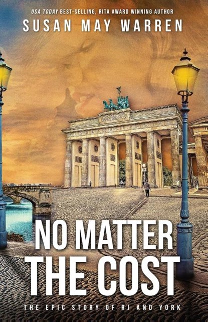 No Matter the Cost, Susan May Warren - Paperback - 9781943935659