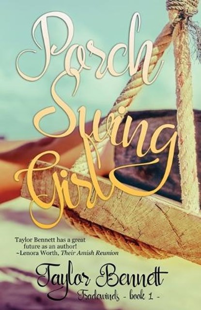 Porch Swing Girl, Taylor Bennett - Paperback - 9781943959457