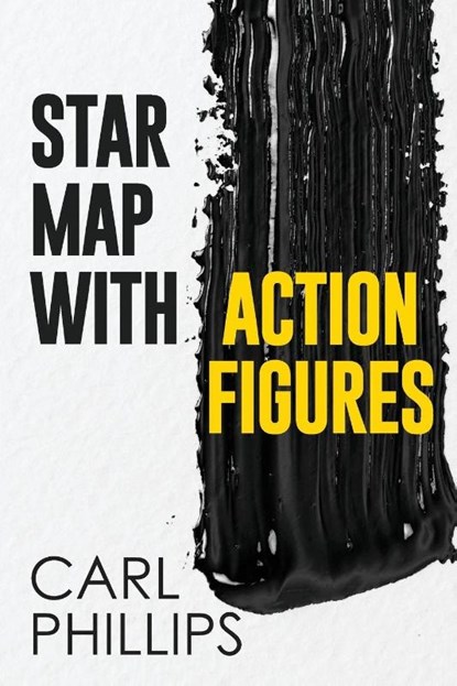 Star Map with Action Figures, Carl Phillips - Paperback - 9781943977659
