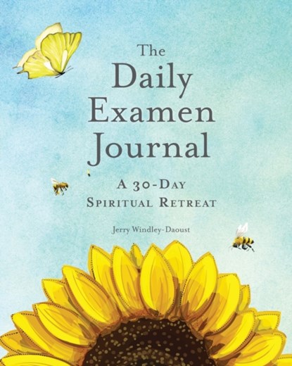 The Daily Examen Journal, Jerry Windley-Daoust - Paperback - 9781944008574