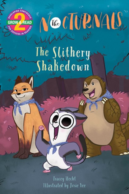 The Slithery Shakedown: The Nocturnals Grow & Read Early Reader, Level 2, Tracey Hecht - Gebonden - 9781944020170