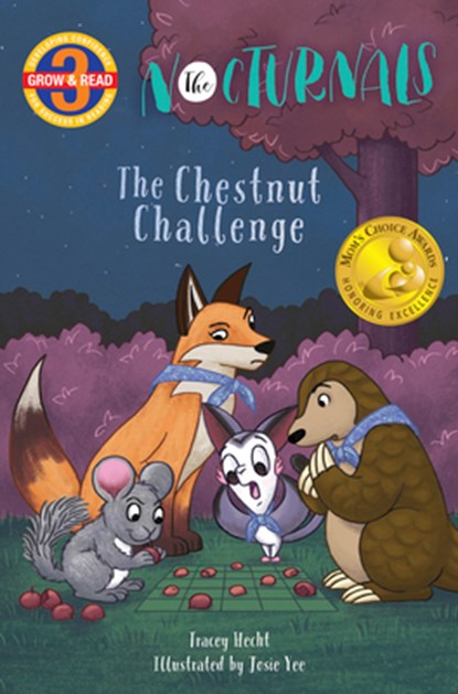 The Chestnut Challenge: The Nocturnals Grow & Read Early Reader, Level 3, Tracey Hecht - Gebonden - 9781944020224