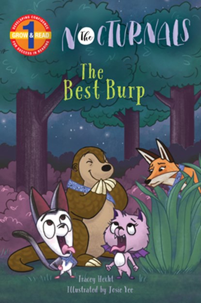 The Best Burp: The Nocturnals Grow & Read Early Reader, Level 1, Tracey Hecht - Gebonden - 9781944020323