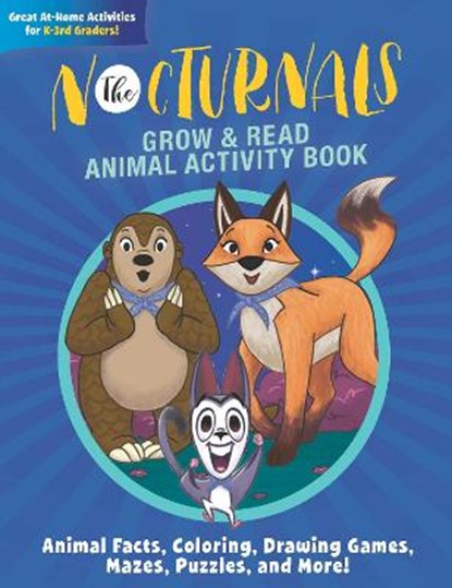 The Nocturnals Grow & Read Animal Activity Book: Animal Facts, Coloring, Drawing Games, Mazes, Puzzles, and More!, HECHT,  Tracey - Paperback - 9781944020613