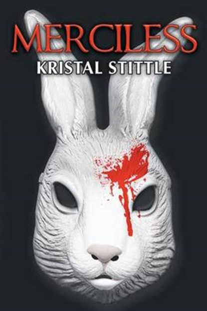 Merciless, Kristal Stittle - Paperback - 9781944044220