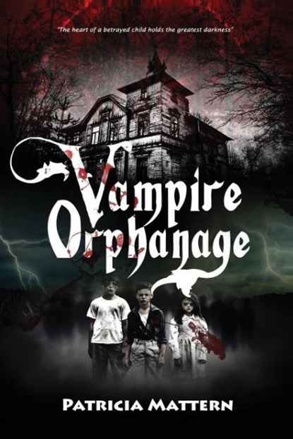 Vampire Orphanage, Patricia Mattern - Paperback - 9781944056421